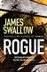 Rogue: The blockbuster espionage thriller